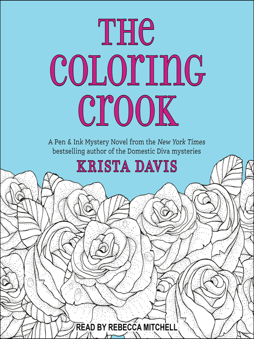 Title details for The Coloring Crook by Krista Davis - Available